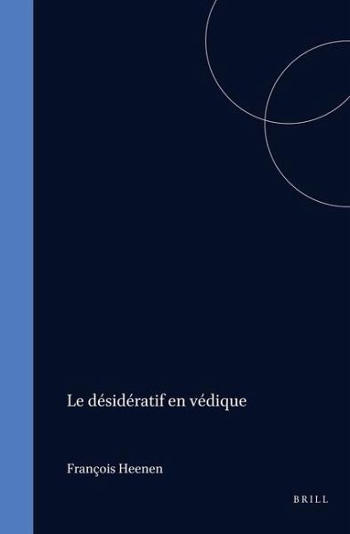 Le Désidératif En Védique