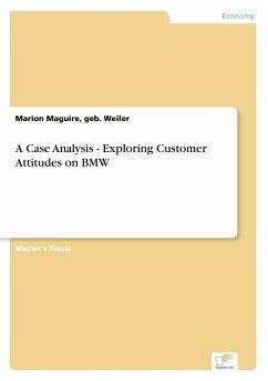 A Case Analysis - Exploring Customer Attitudes on BMW - Maguire, Marion