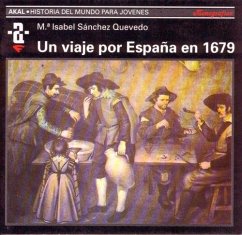 Un viaje por España en 1679 - Sánchez Quevedo, María Isabel