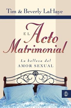 El Acto Matrimonial - Lahaye, Tim