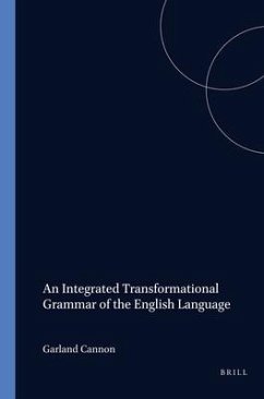 An Integrated Transformational Grammar of the English Language - Cannon, Garland