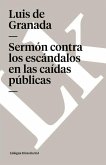 Sermón Contra Los Escándalos En Las Caídas Públicas