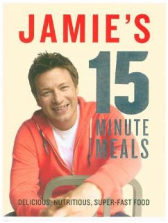 Jamie's 15-Minute Meals - Oliver, Jamie