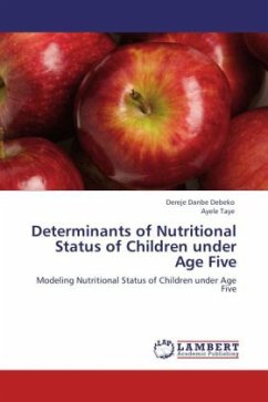 Determinants of Nutritional Status of Children under Age Five - Debeko, Dereje Danbe;Taye, Ayele