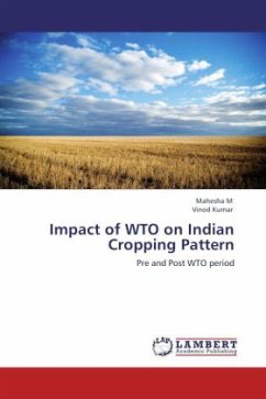 Impact of WTO on Indian Cropping Pattern