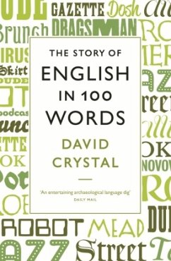 The Story of English in 100 Words - Crystal, David