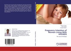 Pregnancy Intention of Women Living With HIV/AIDS