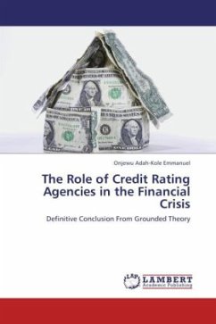 The Role of Credit Rating Agencies in the Financial Crisis