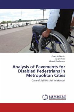 Analysis of Pavements for Disabled Pedestrians in Metropolitan Cities