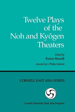 Twelve Plays of the Noh and Kyōgen Theaters