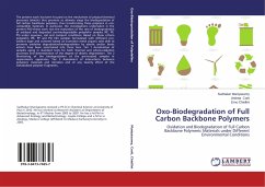 Oxo-Biodegradation of Full Carbon Backbone Polymers - Muniyasamy, Sudhakar;Corti, Andrea;Chiellini, Emo