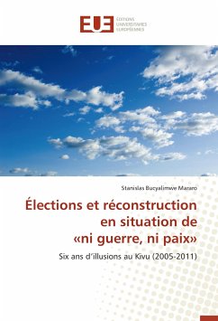 Élections et réconstruction en situation de «ni guerre, ni paix» - Bucyalimwe Mararo, Stanislas