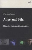 Angst und Film