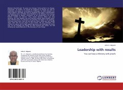 Leadership with results - Akpami, John E.