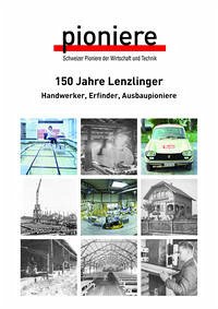 150 Jahre Lenzlinger - Ruetz, Bernhard