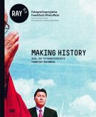 MAKING HISTORY MAKING HISTORY
