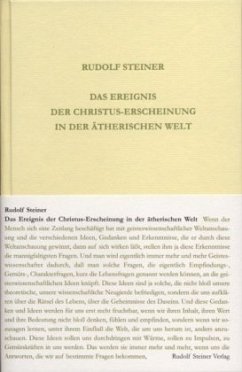 Das Ereignis der Christus-Erscheinung in der ätherischen Welt - Steiner, Rudolf