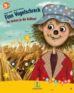 Finn Vogelschreck - Da lachen ja die Krähen! - Lange, Thomas; Schoene, Kerstin