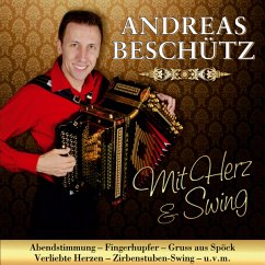 Mit Herz & Swing - Beschütz,Andreas