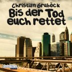 Bis der Tod euch rettet (MP3-Download)