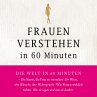 Frauen verstehen in 60 Minuten... - Bild 1