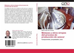 Melazas y otros siropes del proceso de producción de azúcar - Otero Rambla, Miguel Angel