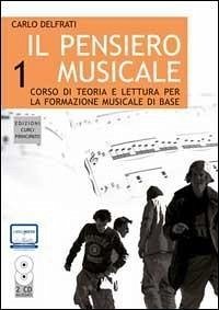 Cover Delfrati, C: Pensiero musicale. Con CD Audio