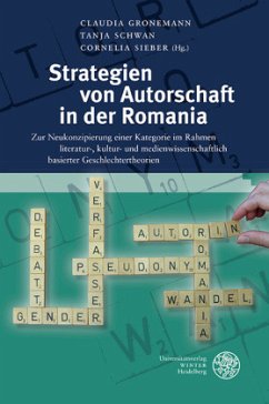 Strategien von Autorschaft in der Romania