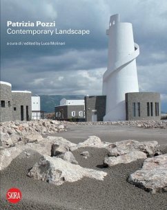 Patrizia Pozzi: Contemporary Landscape: New Tales and Visions - Pozzi, Patrizia