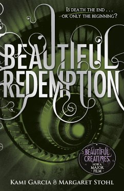 Beautiful Redemption (Book 4) - Garcia, Kami; Stohl, Margaret