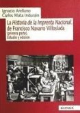 La historia de la Imprenta Nacional de Francisco Navarro Villoslada