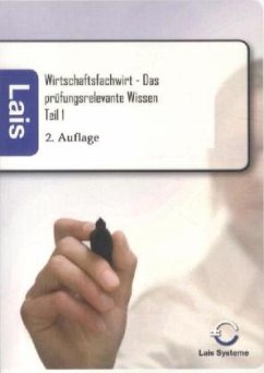 Wirtschaftsfachwirt - Das prüfungsrelevante Wissen - Padberg, Thomas