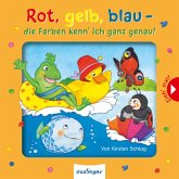 Rot, gelb, blau - die Farben kenn ich ganz genau!