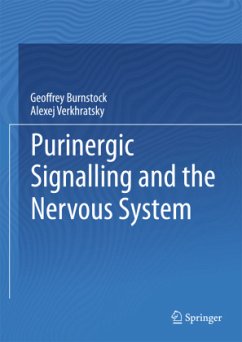 Purinergic Signalling and the Nervous System - Burnstock, Geoffrey;Alexei, Verkhratsky