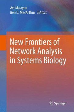 New Frontiers of Network Analysis in Systems Biology