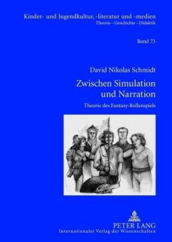 Zwischen Simulation und Narration - Schmidt, David