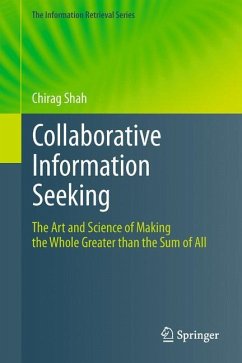 Collaborative Information Seeking - Shah, Chirag