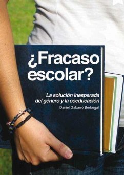 Cover ¿Fracaso escolar? : la solución inesperada del género y la coeducación