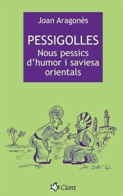 Cover Pessigolles : nous pessics d'humor i saviesa orientals