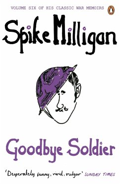 Goodbye Soldier - Milligan, Spike