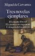 Tres novelas ejemplares : el amante... - Bild 1
