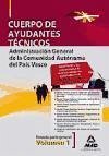 Cuerpo de Ayudantes Técnicos de la Administración General de la Comunidad Autónoma del País Vasco. Temario parte general volumen I