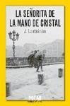 La señorita de la mano de cristal