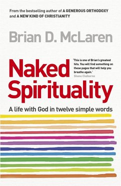 Naked Spirituality - McLaren, Brian D.