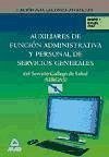 Auxiliares de Función Administrativa y Personal de Servicios Generales, Servicio Gallego de Salud (SERGAS). Word y Excel 2007