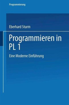 Programmieren in PL/I - Sturm, Eberhard