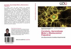 Cerebelo, Aprendizaje Motor y Biomecánica Palpebral