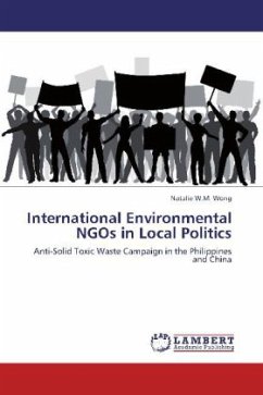 International Environmental NGOs in Local Politics - Wong, Natalie W.M.