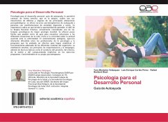 Psicología para el Desarrollo Personal - Montalvo Velázquez, Yury;Cortés Pérez, Luís Enrique;Bestard Bizet, Rafael