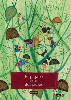 El pájaro de las dos jaulas - Flores, Edu